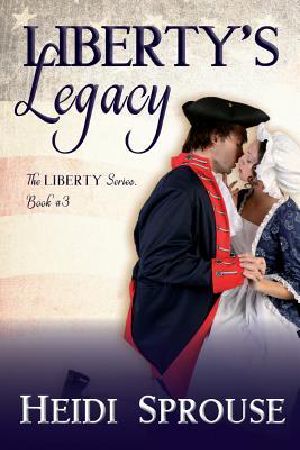 [Liberty Series 03] • Liberty's Legacy